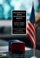 Presidential Daily Intelligence Briefs