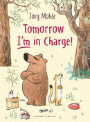 Tomorrow I'm in Charge!-9798765670538