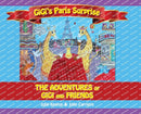 Gigi's Paris Surprise : The Adventures of GiGi and Friends-9798822921245