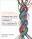 An Introduction to Human Communication : Communicate, Connect, Collaborate-9798823336260