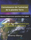 Connaissance de l'univers et de la planete Terre