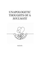 Unapologetic Thoughts of a Soulmate-9798850380533