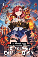 The World Bows Down Before My Flames 1