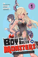 The Boy Who Ruled the Monsters, Vol. 1-9798855400496