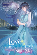Love Unseen Beneath the Clear Night Sky-9798855400717