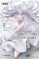 Playing Death Games to Put Food on the Table, Vol. 2-9798855400878