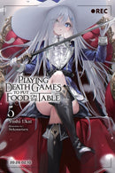 Playing Death Games to Put Food on the Table, Vol. 5-9798855401103