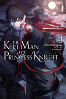 The Kept Man of the Princess Knight, Vol. 3-9798855401264