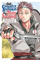 From Old Country Bumpkin to Master Swordsman, Vol. 1-9798855401899