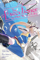 The Executioner and Her Way of Life, Vol. 6 (manga)-9798855402377