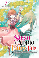 Sugar Apple Fairy Tale, Vol. 7 (light novel)-9798855402995