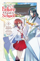 The Failure at God School, Vol. 4