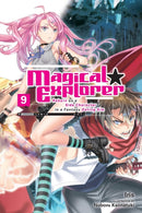 Magical Explorer, Vol. 9 (light novel)-9798855405323