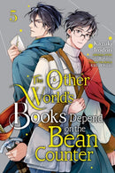 The Other World''s Books Depend on the Bean Counter, Vol. 5