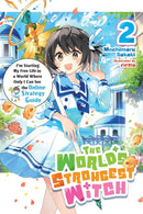 The World''s Strongest Witch, Vol. 2 (light novel)