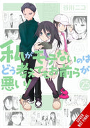 No Matter How I Look at It, It''s You Guys'' Fault I''m Not Popular!, Vol. 25