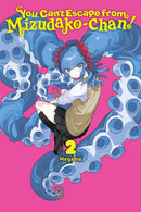 You Can''t Escape from Mizudako-chan!, Vol. 2
