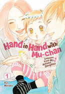 Hand in Hand with Mu-chan: Lessons from My Autistic Daughter, Vol. 1