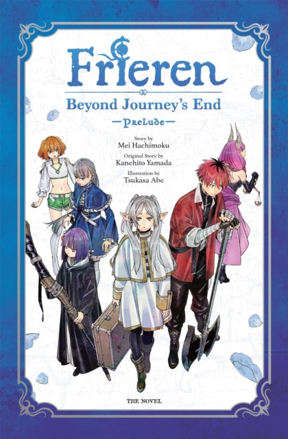 Frieren: Beyond Journey's End -Prelude-, Vol. 1 (novel)