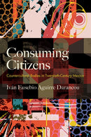 Consuming Citizens
