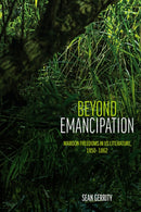 Beyond Emancipation