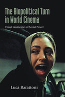 The Biopolitical Turn in World Cinema