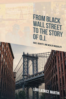 From Black Wall Street to the Story of O.J.