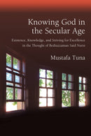 Knowing God in the Secular Age