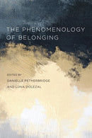The Phenomenology of Belonging