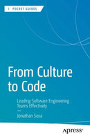 From Culture to Code : Leading Software Engineering Teams Effectively-9798868814273