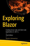 Exploring Blazor : Creating Server-side and Client-side Applications in .NET 9-9798868815232