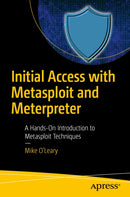 Initial Access with Metasploit and Meterpreter