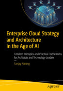 Enterprise Cloud Strategy and Architecture in the Age of AI
