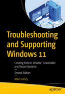 Troubleshooting and Supporting Windows 11