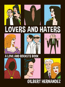 Lovers and Haters : A Love and Rockets Book-9798875000980