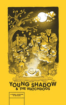 Young Shadow & the Watchdogs