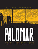 Palomar: The Heartbreak Soup Stories