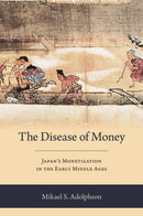 The Disease of Money