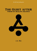 The Quiet After : Poems of Healing Silence-9798881600198