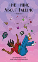 The Thing About Falling : Poems-9798881600211