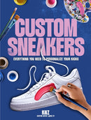 Custom Sneakers : Everything You Need to Personalize Your Kicks-9798881601546