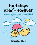 Bad Days Aren't Forever