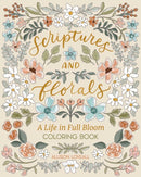 Scriptures and Florals: Life In Full Bloom : Coloring Book-9798881602352