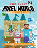 The 8-Bit Pixel World Coloring Book : 90 Incredible Coloring Pages!-9798881605735