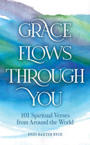 Grace Flows Through You