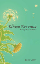 The Sacred Everyday