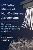 Everyday Misuse of Non-Disclosure Agreements
