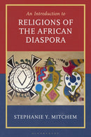 Introduction to Religions of the African Diaspora