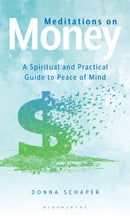 Meditations on Money : A Spiritual and Practical Guide to Peace of Mind-9798881842451