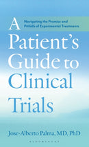 Patient''s Guide to Clinical Trials